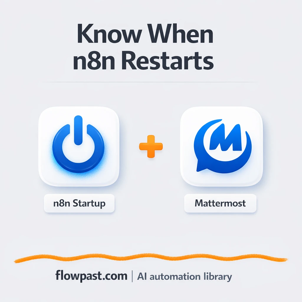 Mattermost alerts when your server restarts - n8n workflow automation template