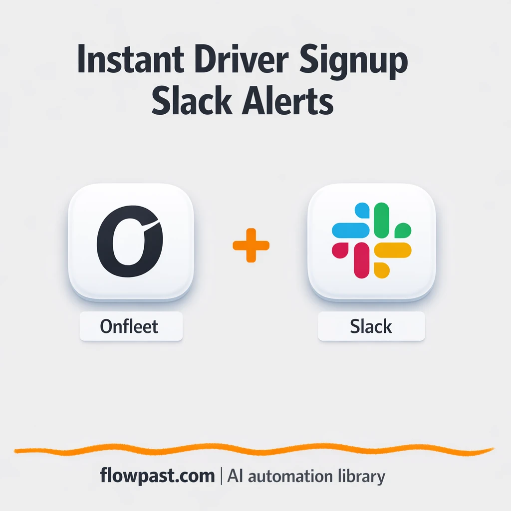 Onfleet to Slack, never miss a driver signup again - n8n workflow automation template