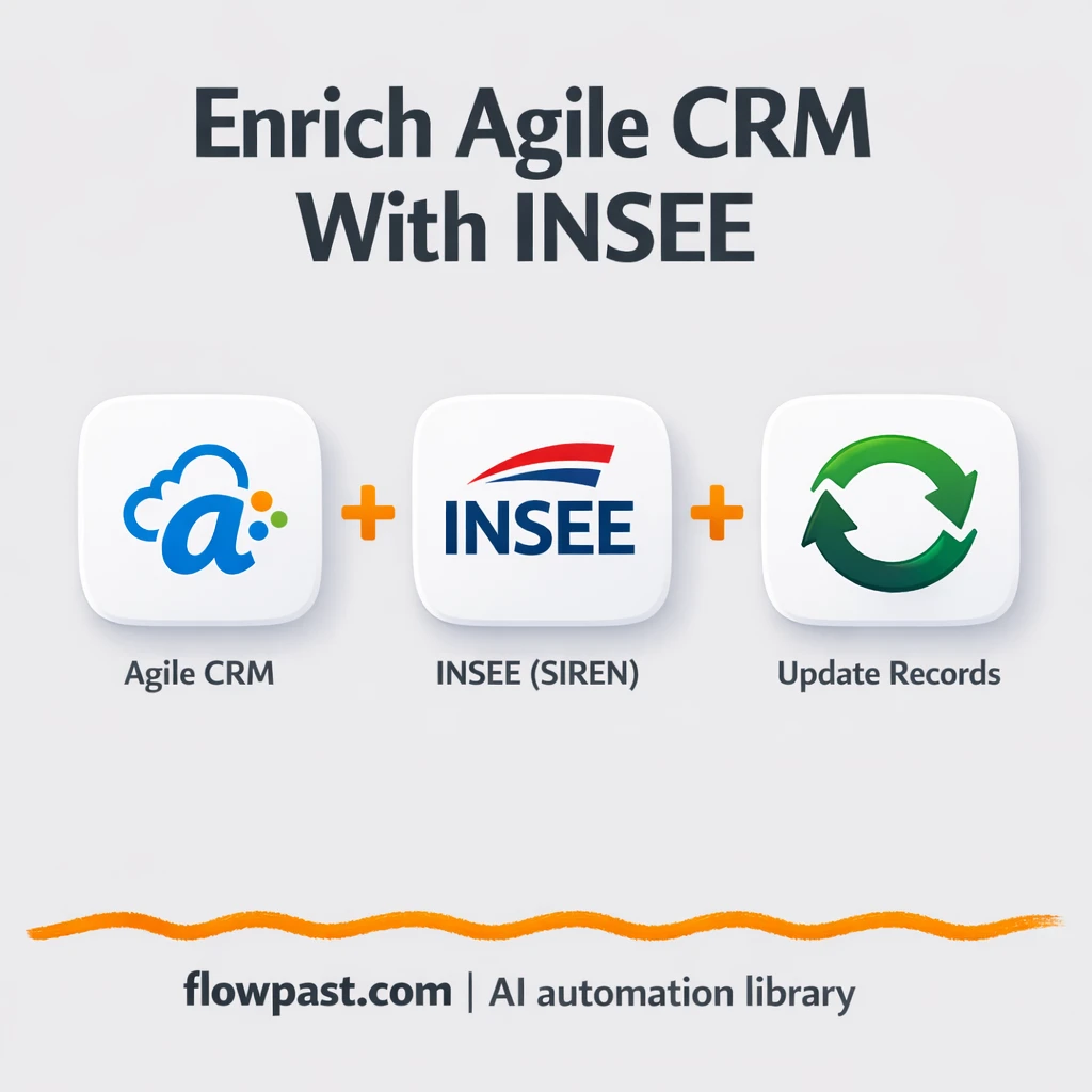Agile CRM + INSEE, cleaner company records fast - n8n workflow automation template