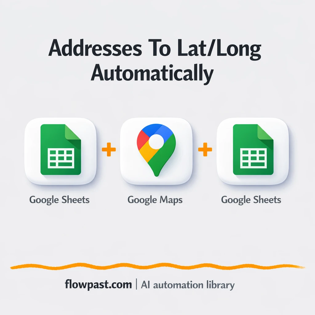 Google Sheets to Google Maps, LatLong filled in - n8n workflow automation template