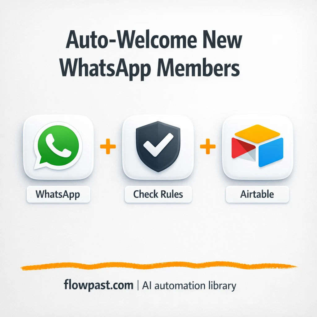 WhatsApp + Airtable: welcome every new member fast - n8n workflow automation template