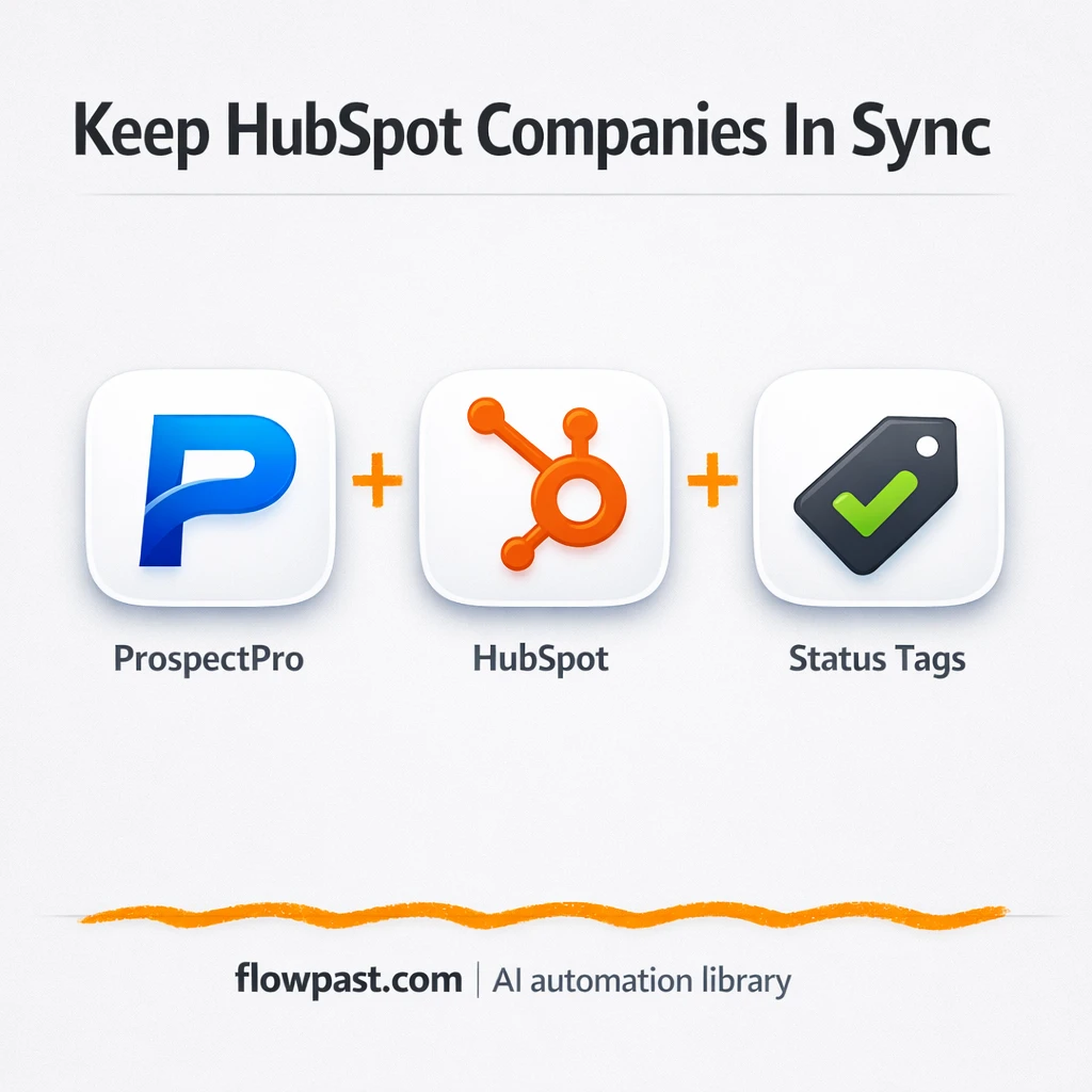 ProspectPro to HubSpot, clean company records - n8n workflow automation template