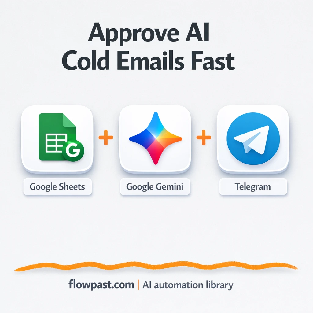 Google Sheets + Telegram: approve cold emails fast - n8n workflow automation template