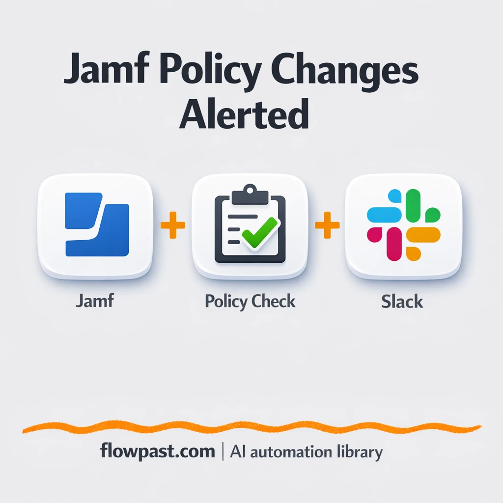 Jamf Pro + Slack: policy change alerts you can trust - n8n workflow automation template