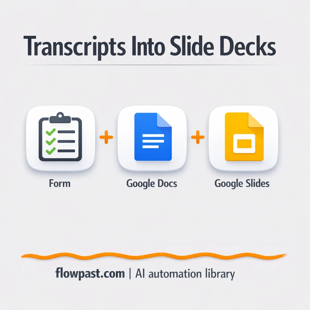 Google Docs to Google Slides, decks built from transcripts - n8n workflow automation template