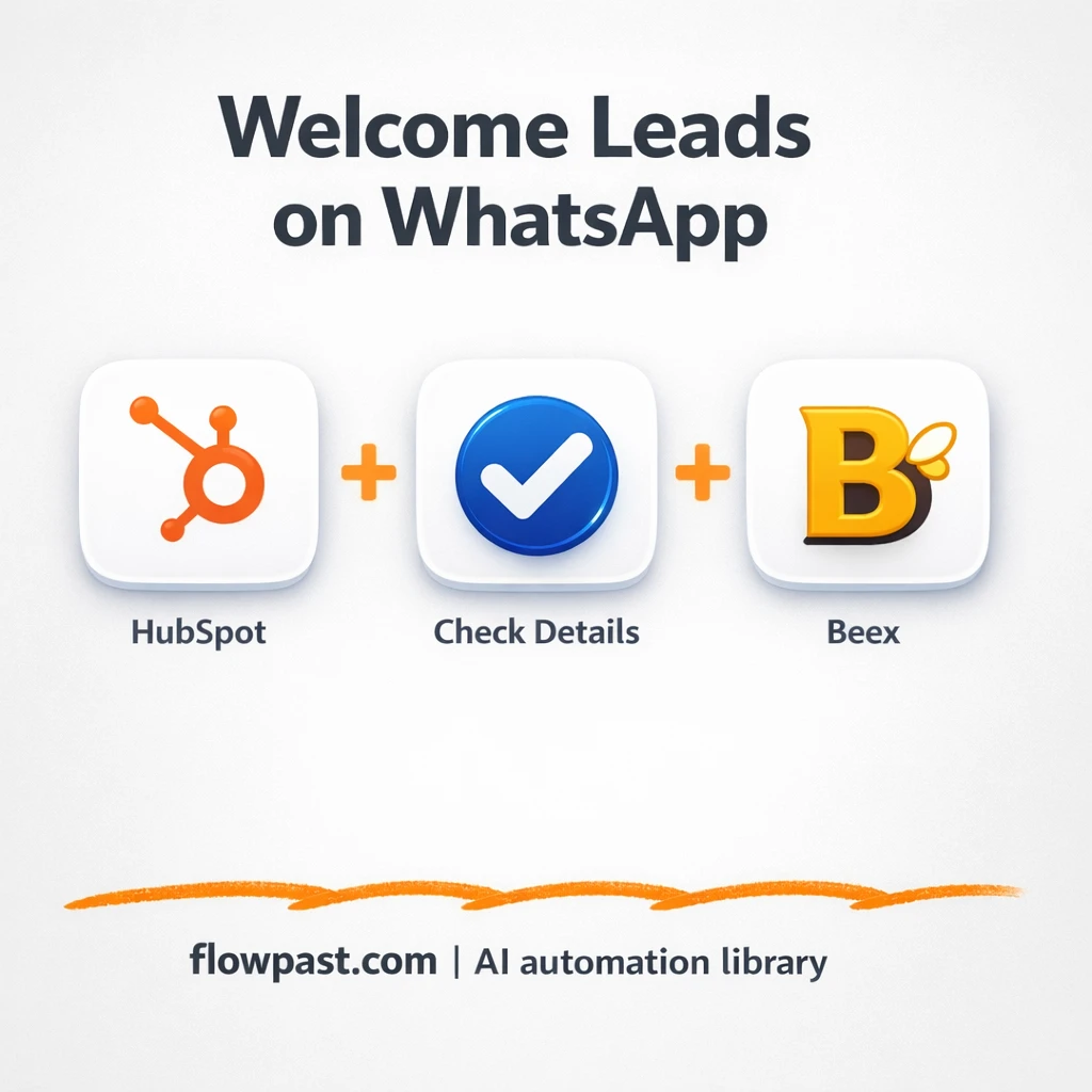 HubSpot to WhatsApp with Beex, instant welcomes - n8n workflow automation template