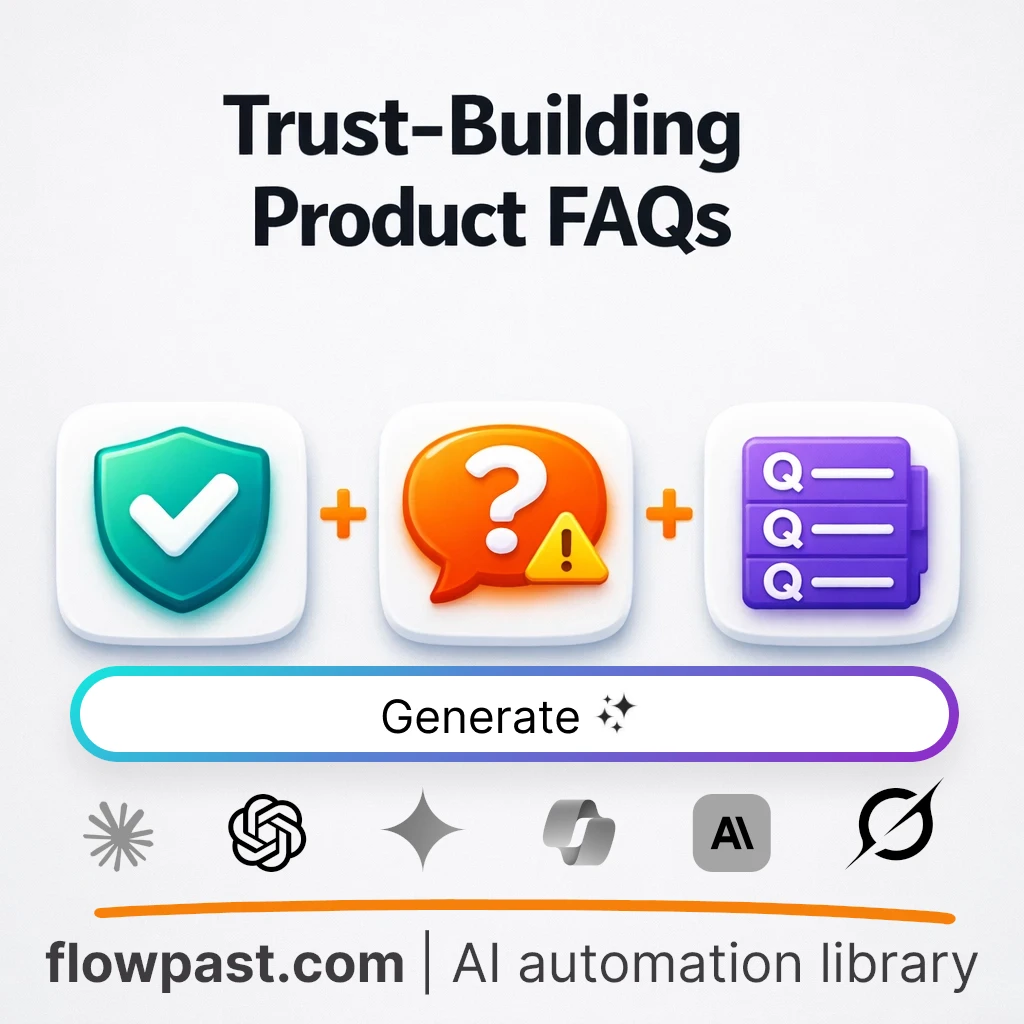 Write a Trust-Building Review FAQ Block with this AI Prompt - AI prompt template