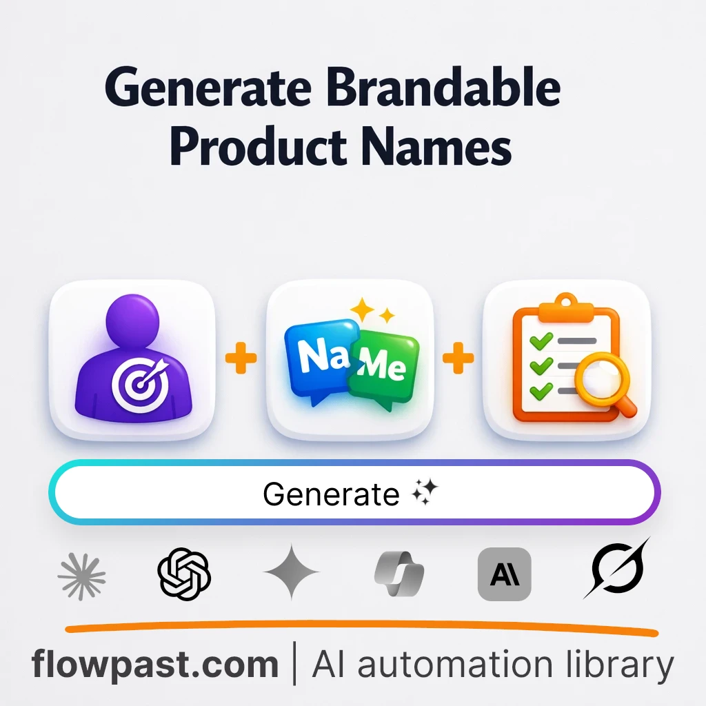 Generate Brandable Product Names AI Prompt - AI prompt template