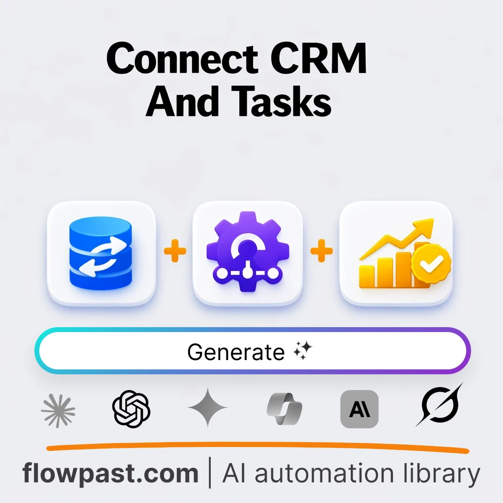 Build a CRM Task Tool Integration Plan with this AI Prompt - AI prompt template