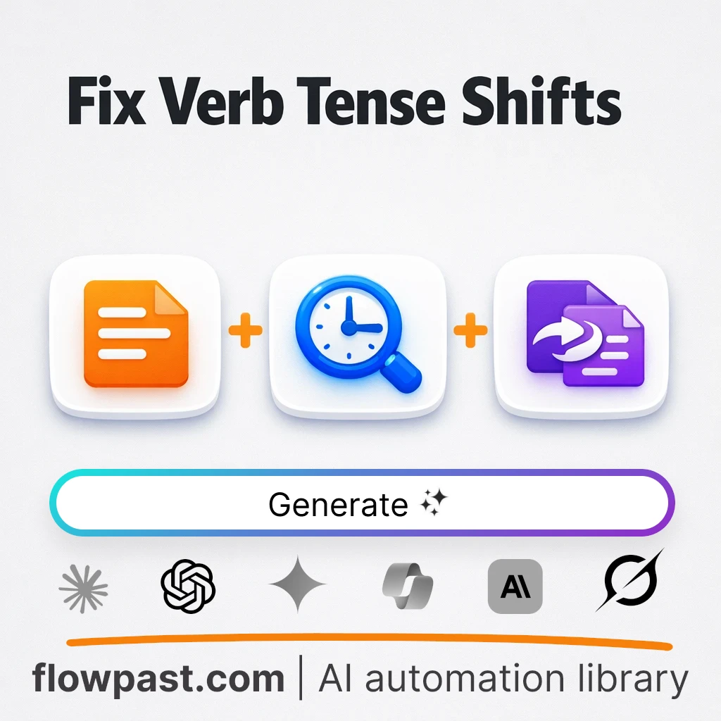 Verb Tense Consistency Report AI Prompt - AI prompt template