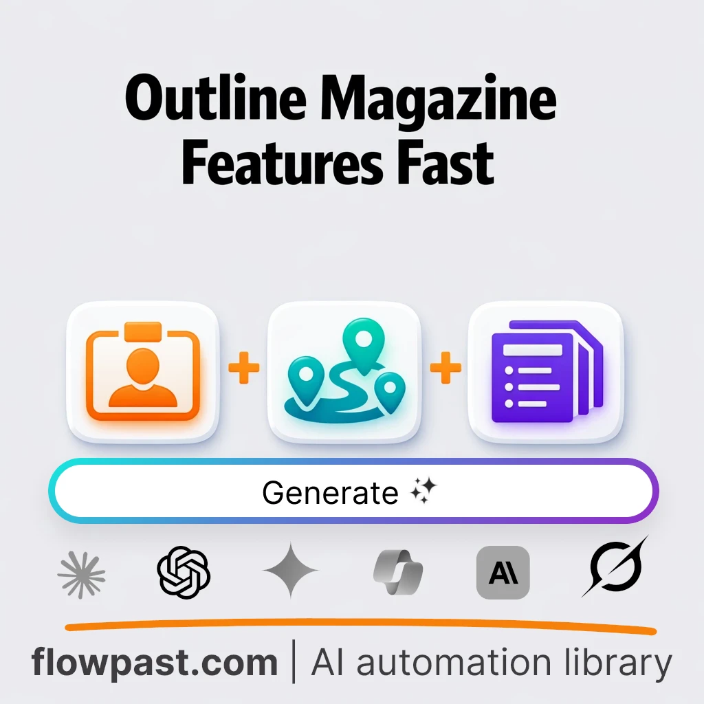 Write a Magazine Feature Outline with this AI Prompt - AI prompt template