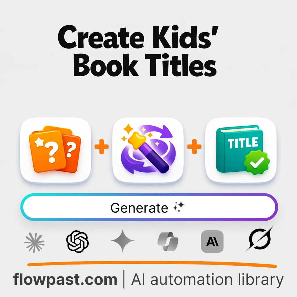 AI Prompt to Write a Childrens Book Title - AI prompt template