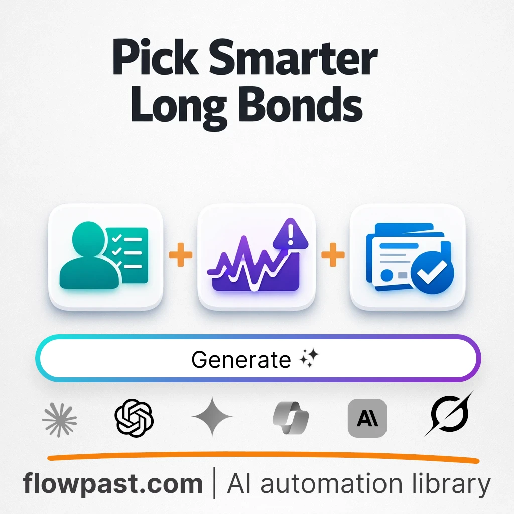 Build Long-Duration Bond Shortlists with this AI Prompt - AI prompt template