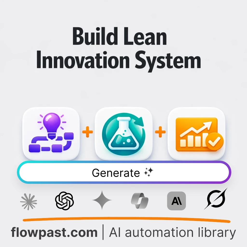 Build a Lean Innovation Workflow Implementation AI Prompt - AI prompt template