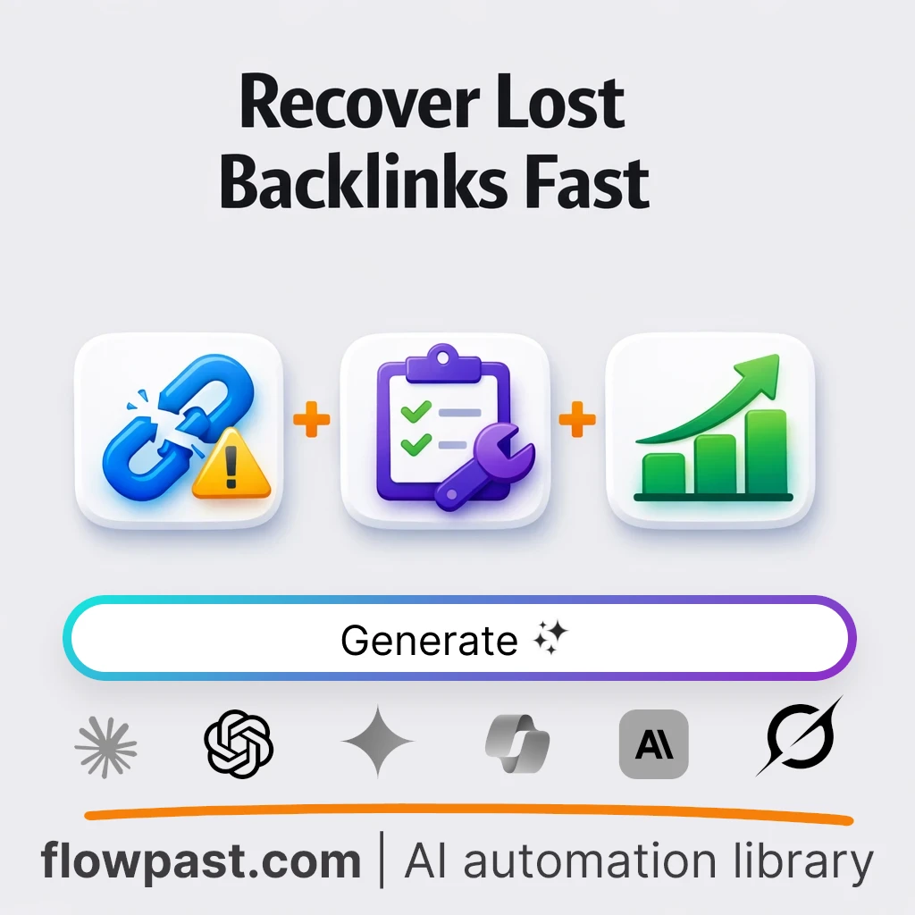 Recover Lost Backlinks Audit and Outreach AI Prompt - AI prompt template