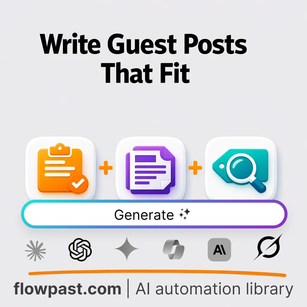 Publish Guest Posts Faster with this AI Prompt - AI prompt template