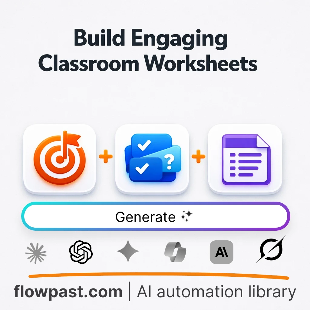 Create Classroom Learning Worksheets with this AI Prompt - AI prompt template