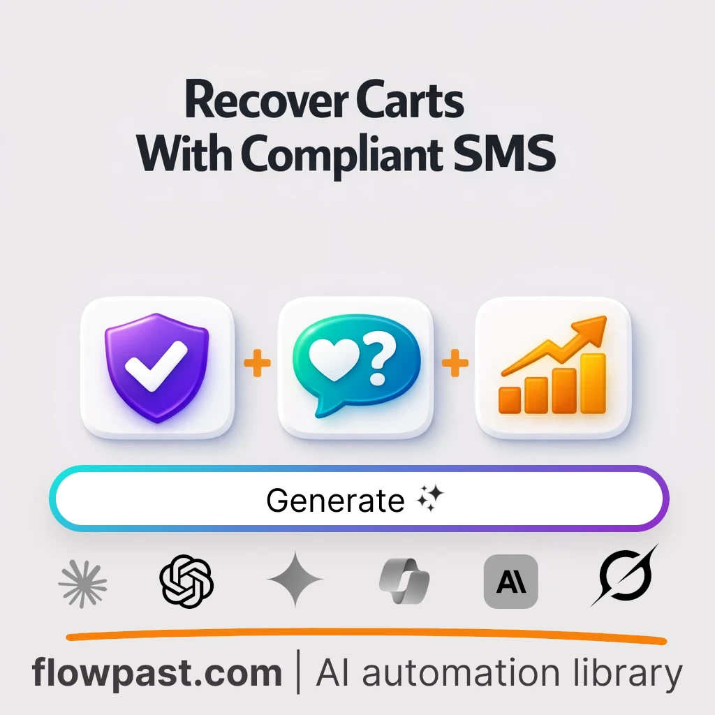 Write Compliant Cart Recovery SMS Sequence AI Prompt - AI prompt template