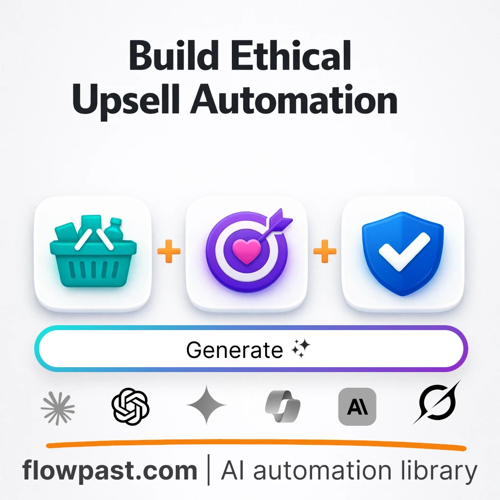 Build Ethical E-commerce Upsells with this AI Prompt - AI prompt template