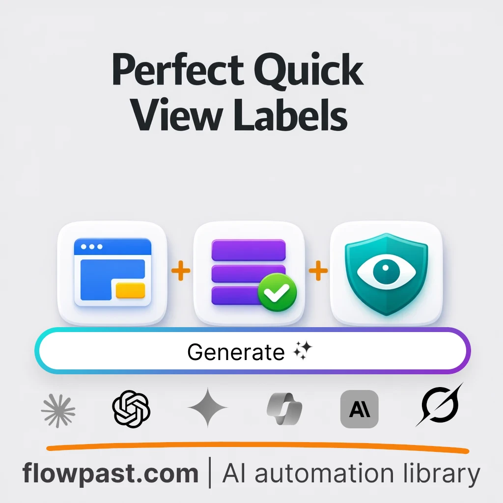Create Quick View UI Labels with this AI Prompt - AI prompt template