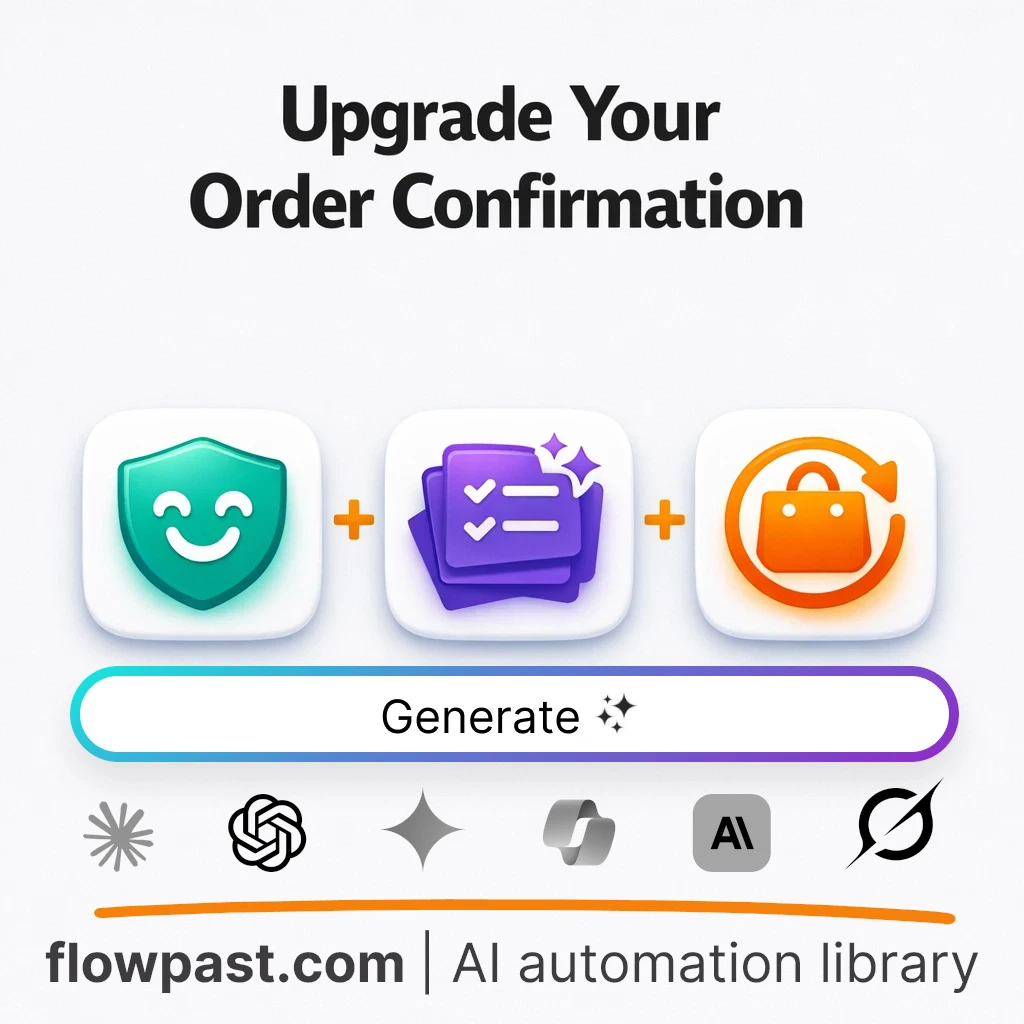 Write Order Confirmation Messages AI Prompt - AI prompt template