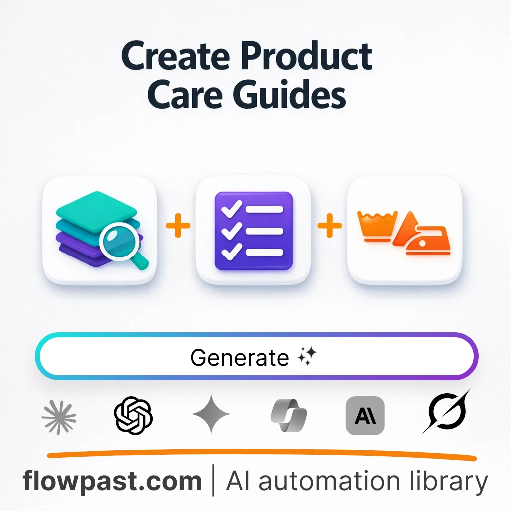 Create Product Care Guides Customers Follow AI Prompt - AI prompt template