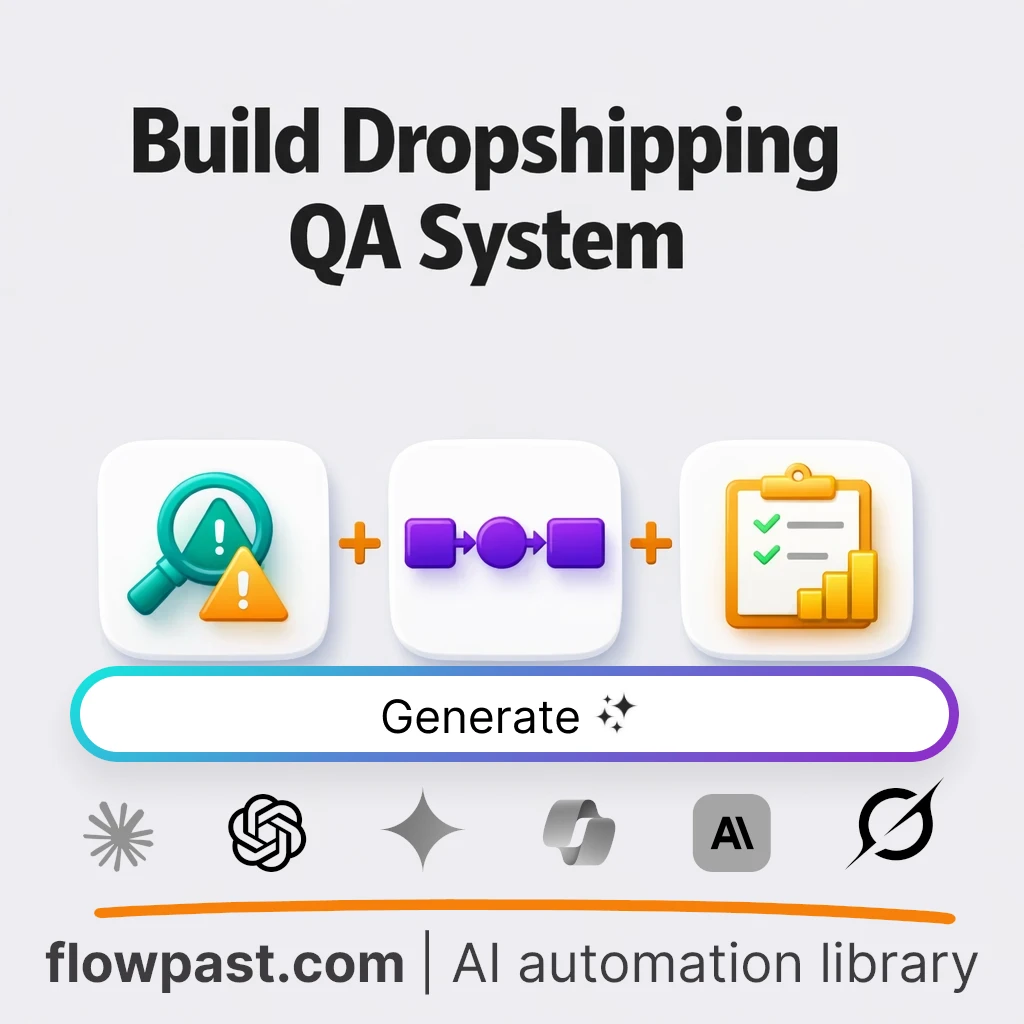 Build a Dropshipping QA Framework AI Prompt - AI prompt template
