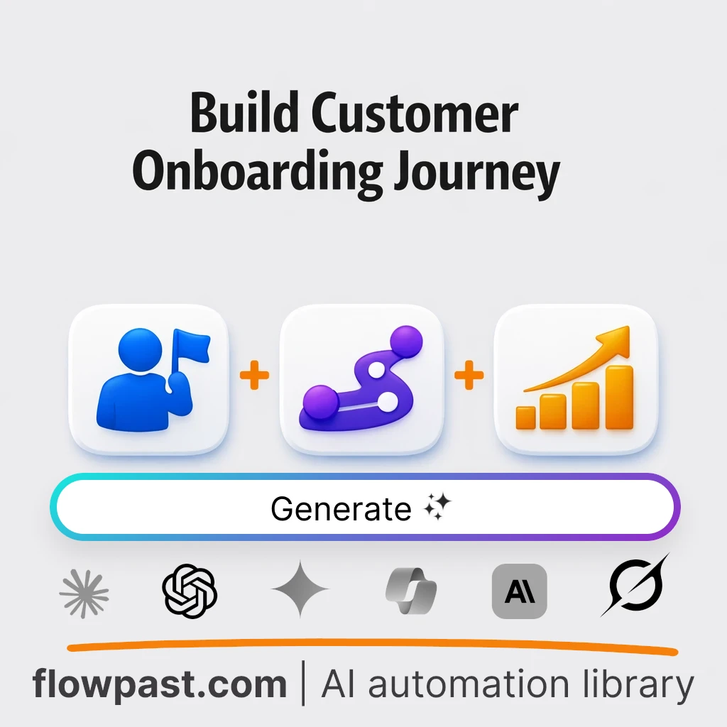 Build a Frictionless Onboarding Journey with this AI Prompt - AI prompt template